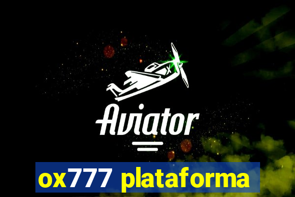 ox777 plataforma