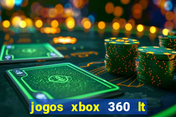 jogos xbox 360 lt 3.0 download