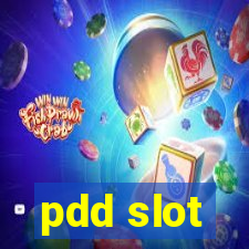 pdd slot