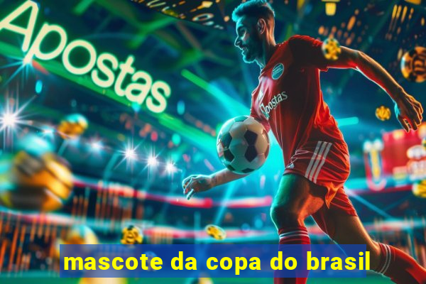 mascote da copa do brasil