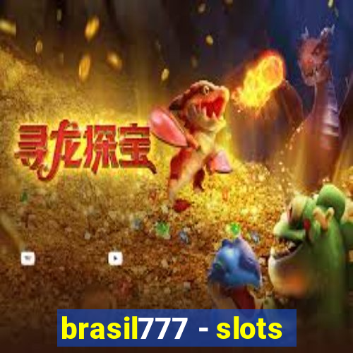 brasil777 - slots