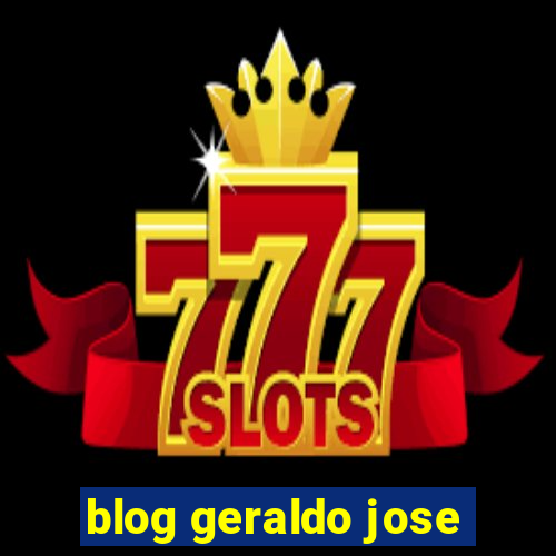 blog geraldo jose