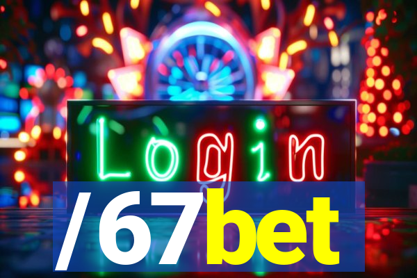 /67bet