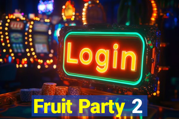 Fruit Party 2