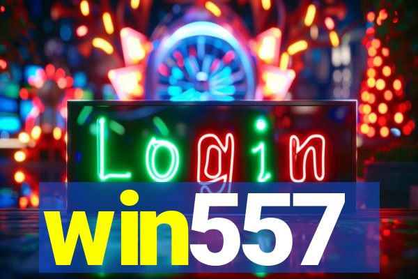 win557