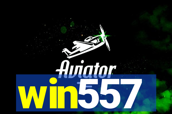 win557