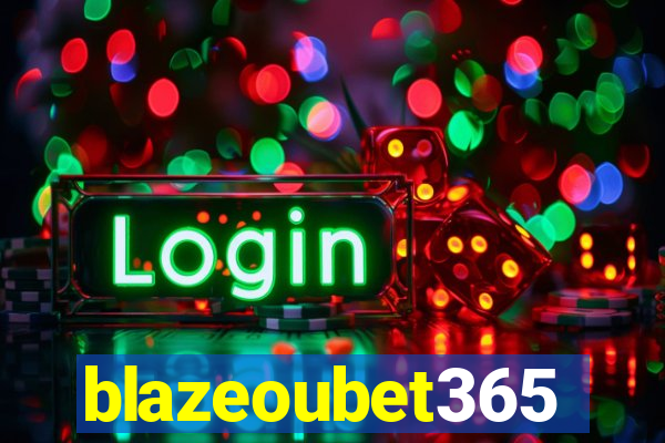 blazeoubet365