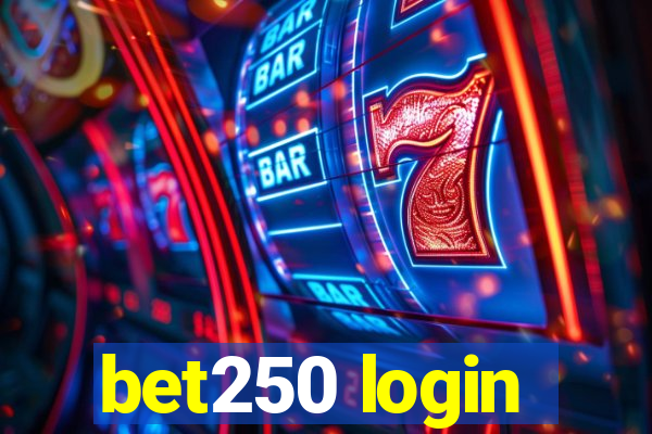 bet250 login