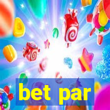 bet par