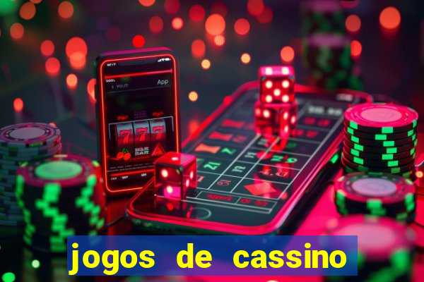 jogos de cassino on line