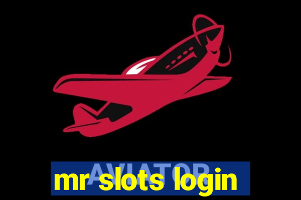 mr slots login