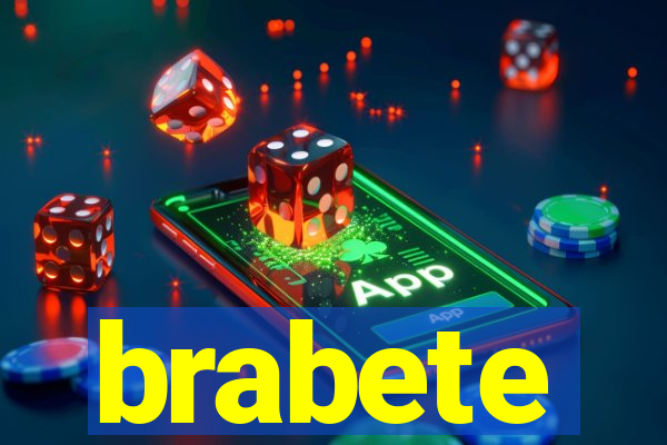 brabete