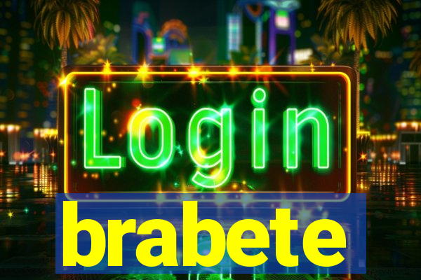 brabete