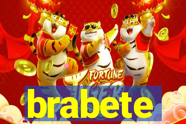 brabete