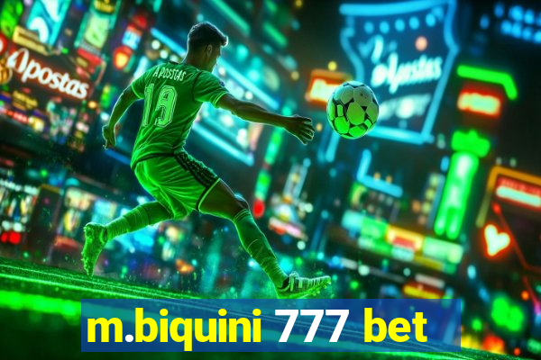 m.biquini 777 bet