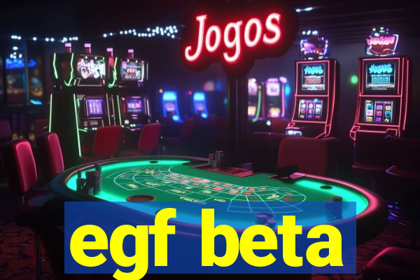 egf beta