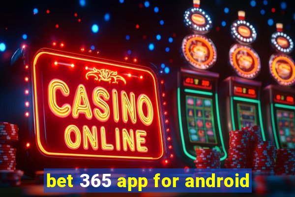 bet 365 app for android