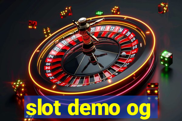 slot demo og