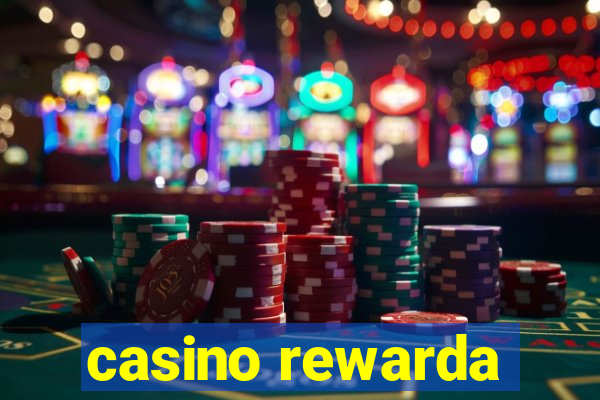 casino rewarda