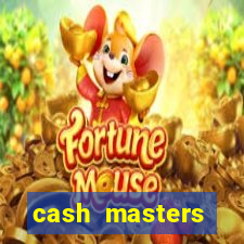 cash masters dinheiro infinito