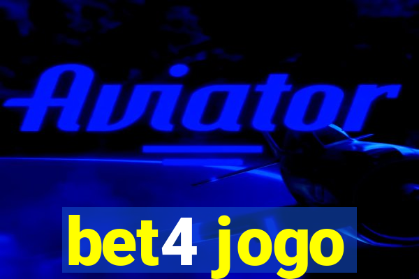 bet4 jogo