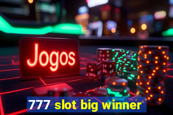 777 slot big winner