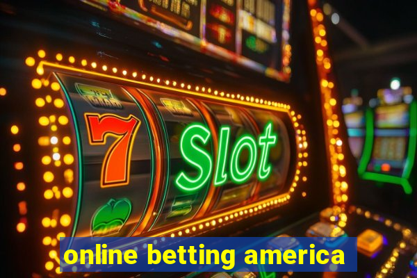 online betting america