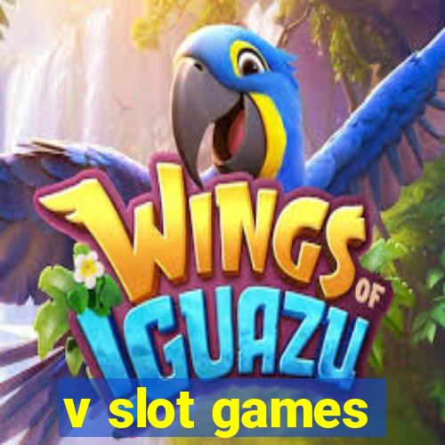 v slot games