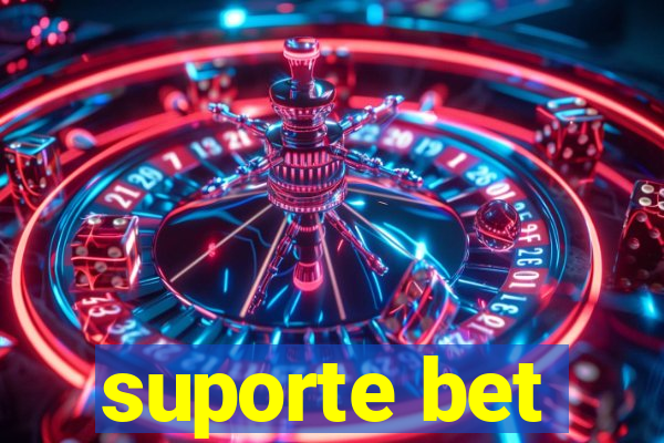 suporte bet