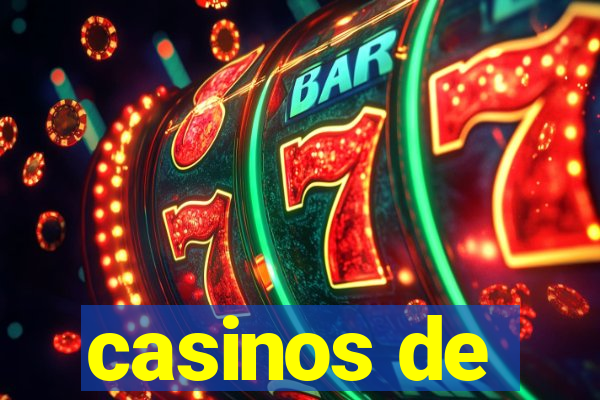 casinos de