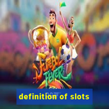 definition of slots