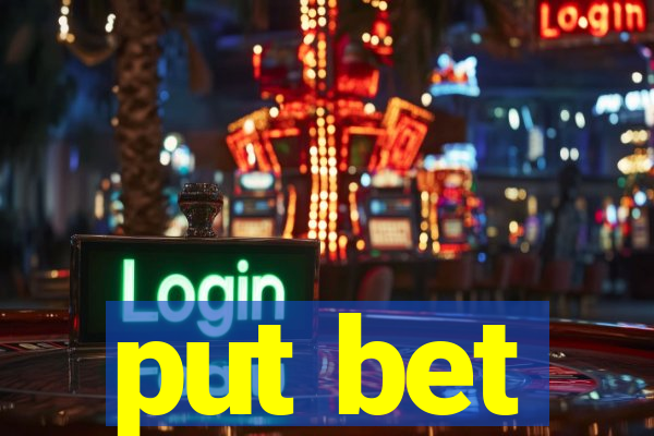 put bet