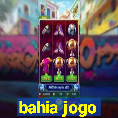 bahia jogo