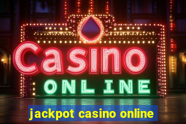 jackpot casino online