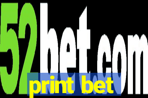 print bet