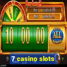 7 casino slots