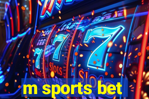 m sports bet