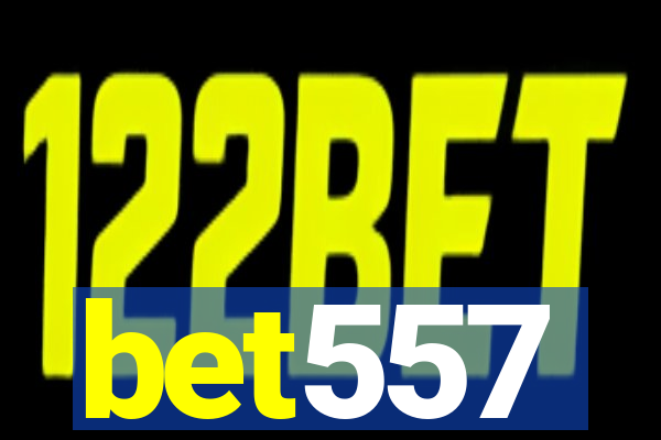 bet557