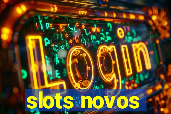 slots novos