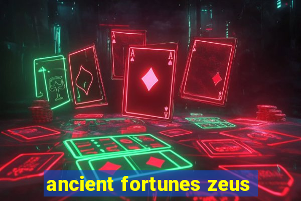 ancient fortunes zeus