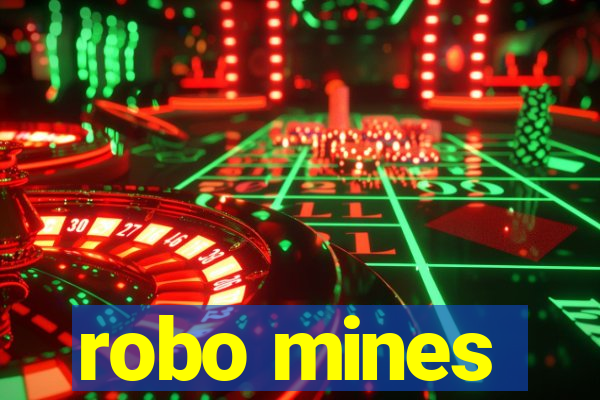 robo mines