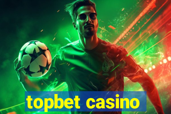 topbet casino