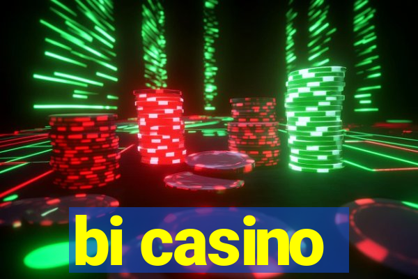 bi casino