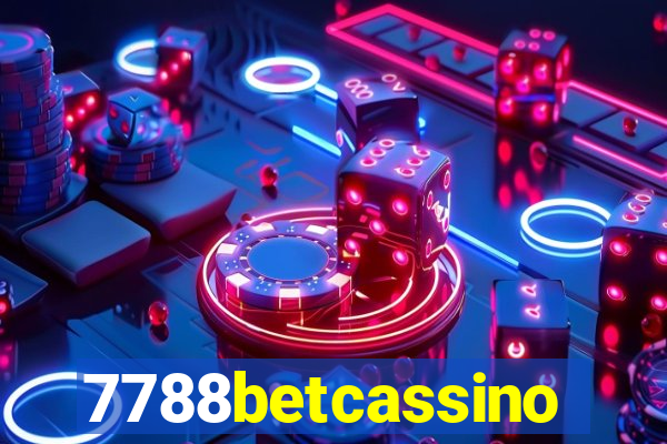 7788betcassino