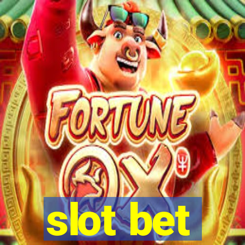 slot bet