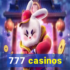 777 casinos