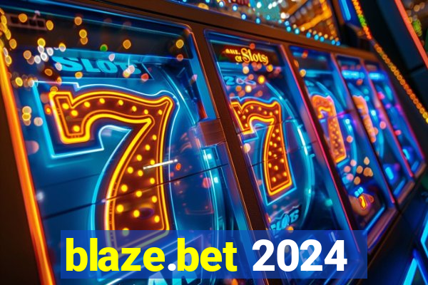 blaze.bet 2024