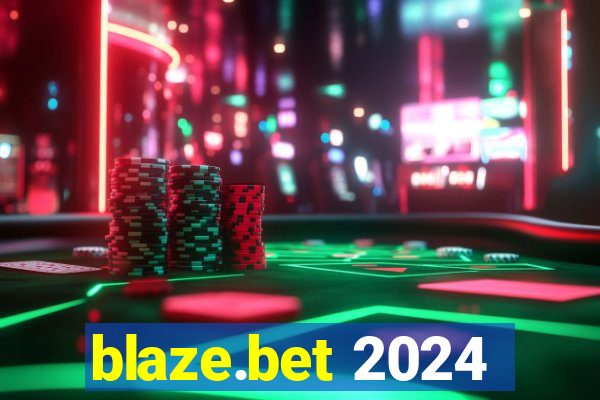 blaze.bet 2024