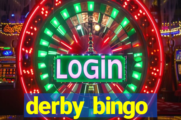 derby bingo