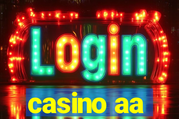 casino aa